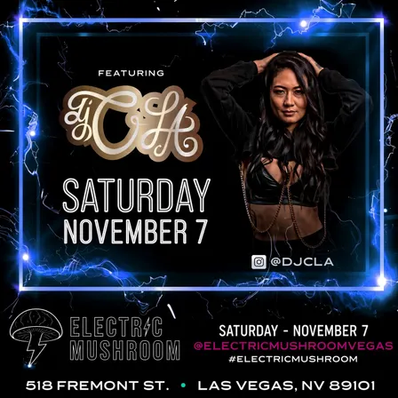 DJ CLA AT ELECTRIC MUSHROOM ( HIP HOP, TOP 40 & LATIN )