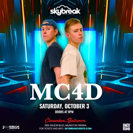 Skybreak Presents MC4D at Clarendon Ballroom
