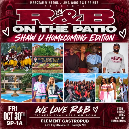 R&B On The Patio in City Plaza @ Element in City Plaza Shaw U Homecoming Edition