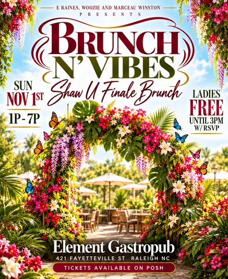 Brunch N' Vibes - Shaw U Finale Brunch / Day Party