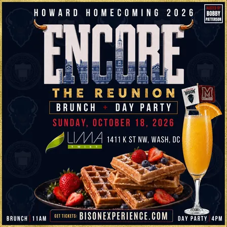 Howard Homecoming - 'ENCORE' Brunch + Day Party