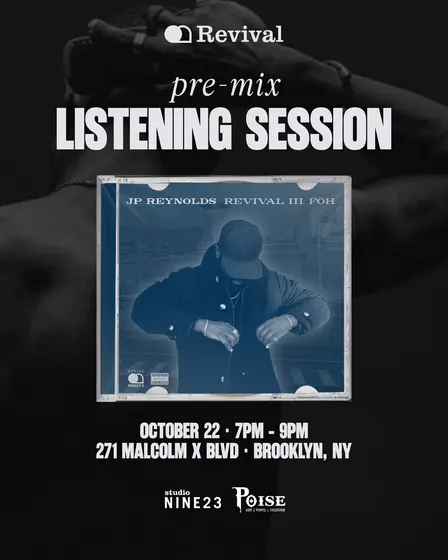 REVIVAL Pre-Mix Listening Session