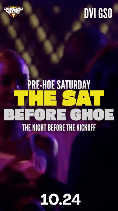 DVI GHOE | PRE-HOE SAT: THE SAT BEFORE GHOE