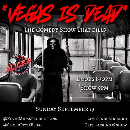 "Vegas Is Dead" The Comedy Show That Kills
