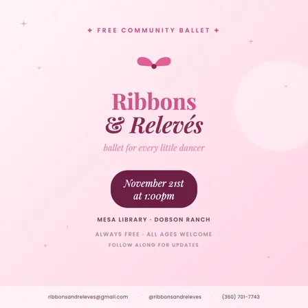 Ribbons and Relevés (Dobson Ranch Libary)