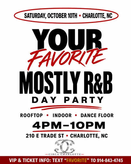 YOUR FAVORITE MOSTLY R&B DAY PARTY! 95 % R&B 5% ALL YOUR FAVORITE HITS FROM OTHER GENRES