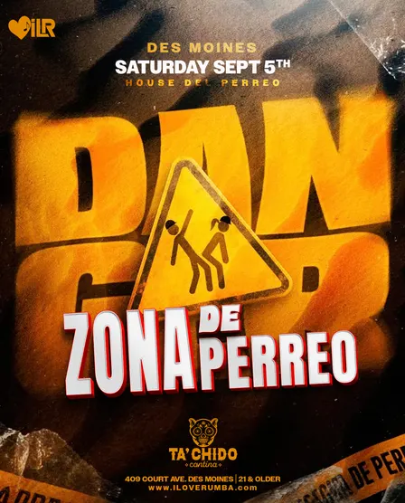 House of Perreo Saturdays at Ta'Chido Des Moines