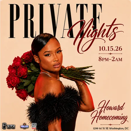 Private Nights at STFU Howard Homecoming