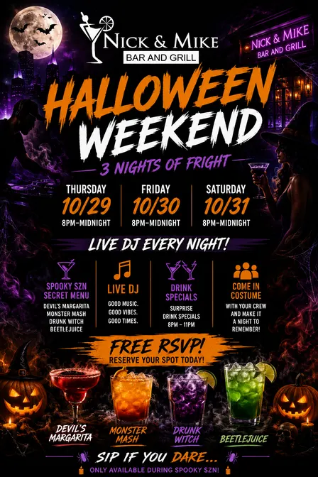 3 NIGHTS OF FRIGHT @ NICK & MIKE