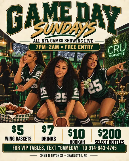 GAME DAY SUNDAYS AT CRU ! $5 WING BASKETS $7 DRINKS $10 HOOKAH $200 BOTTLES
