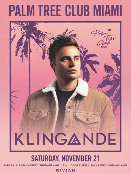 Klingande Presented by Palm Tree Club Miami