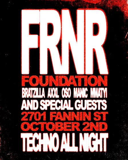 FRNR FOUNDATION (Techno All Night)