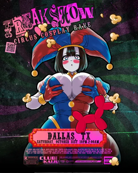Freakshow: Circus Cosplay Rave - DALLAS 10.31.26