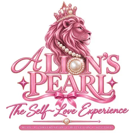 A Lion's Pearl: The Self ~ Love Experience