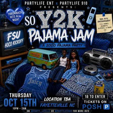 SO Y2K PAJAMA JAM 2000s PARTY