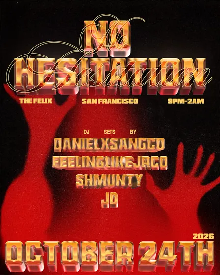 NO HESITATION