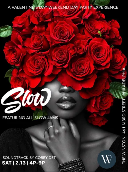 Slow: Valentine’s Day Weekend Day Party w/ All Slow Jams
