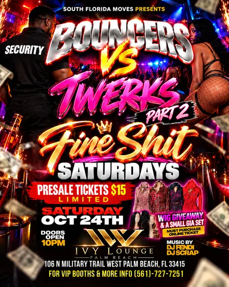 BOUNCERS VS TWERKERS PART 2 | FINE SHIT SATURDAYS
