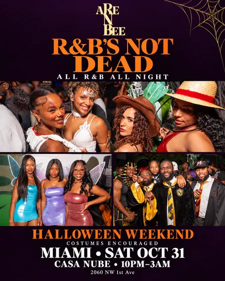 ARE N BEE: R&B’s Not Dead — Miami Halloween