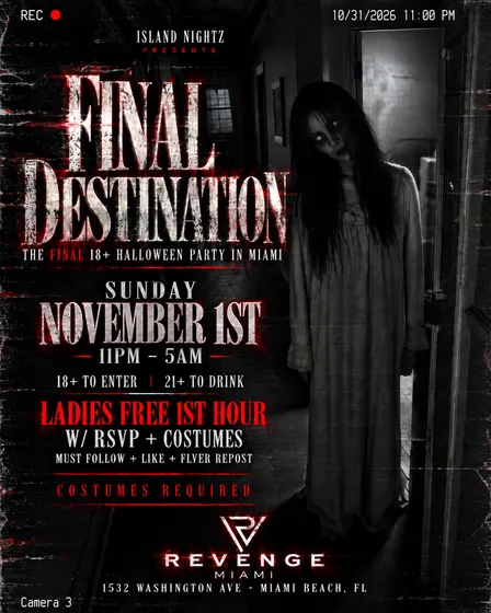 Final Destination @ Revenge Miami (18+)
