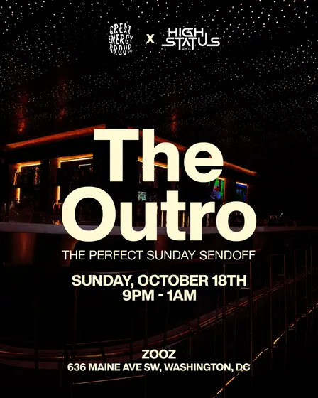 The Outro: Homecoming Sendoff w/ High Status Ent Sun. Oct 18th at Zooz at the Wharf