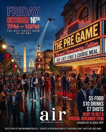The Pre-Game: Howard Homecoming Edition | FREE HOOKAH, BOGO Dinner, $5 Food, $10 Drinks