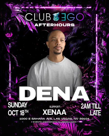 DENA - SUNDAY NIGHT AFTER HOURS PARTY