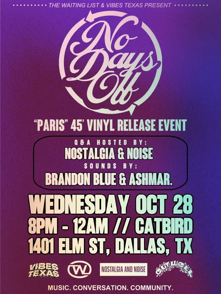 NO DAYS OFF @ CATBIRD | “PARIS” 45’ VINYL RELEASE