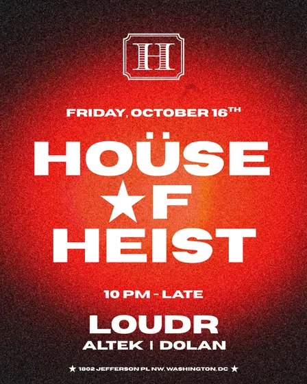 HOÜSE OF HEIST: 10/16
