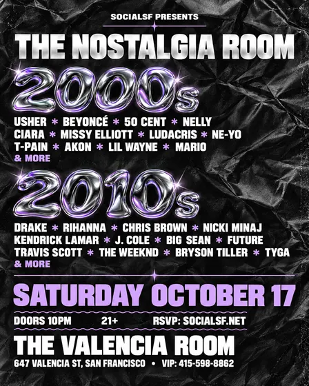 The Nostalgia Room: 2000s & 2010s Hip Hop and R&B | The Valencia Room SF