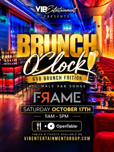 10/17* Brunch O Clock @ Frame PHL (RSVP ON OPENTABLE.COM)