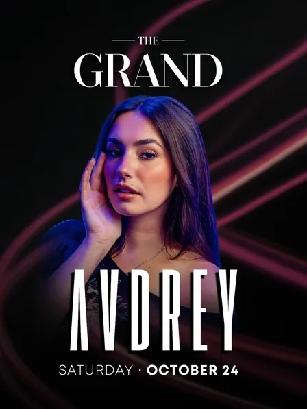 Avdrey @ The Grand Saturdays