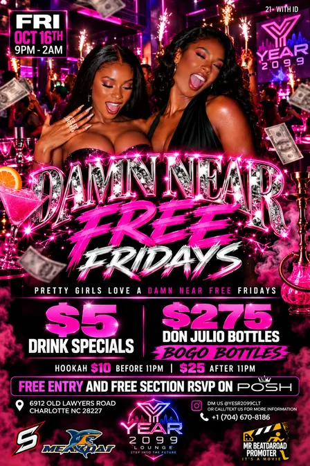 DAMN NEAR FREE FRIDAYS 💸 | Pretty Girls Love $5 Fridays @ Year 2099