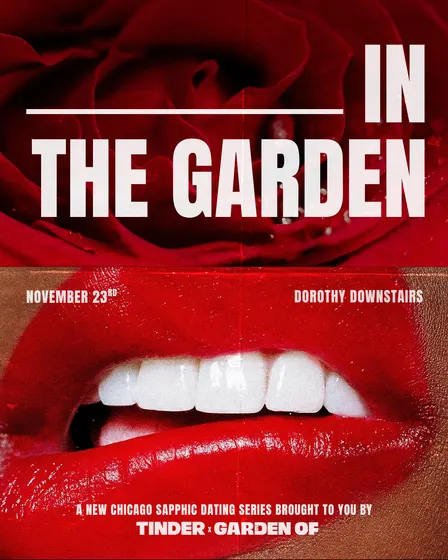_______ in the Garden | A Sapphic Dating Social