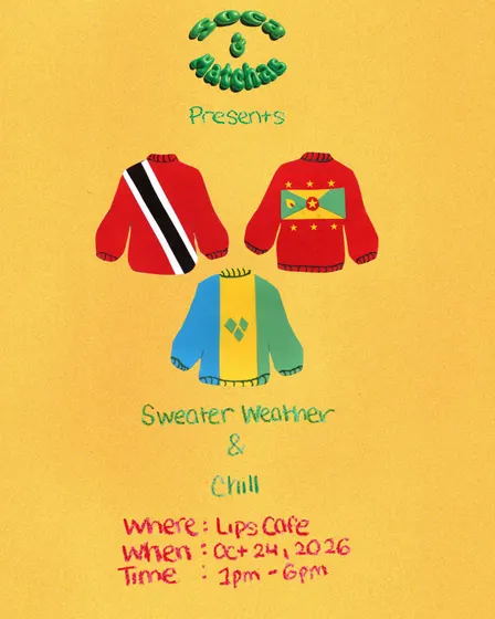 Soca & Matchas: Sweater Weather & Chill