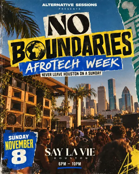 NO BOUNDARIES - NEVER LEAVE HOUSTON ON A SUNDAY