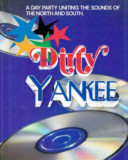 DIRTY YANKEE- THE SOUNDS OF THE NORTH AND THE SOUTH