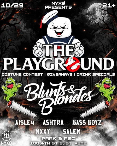 The Playground: Blunts & Blondes