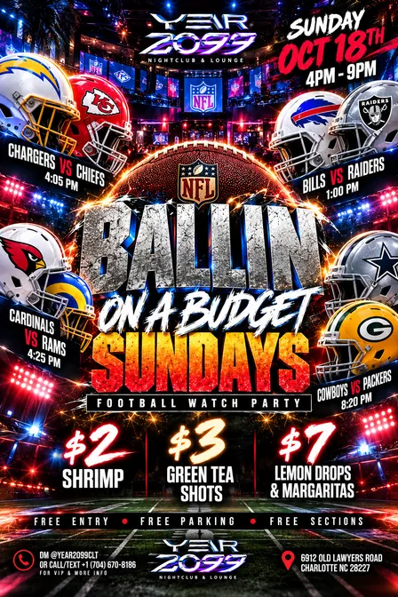 Ballin’ On A Budget Sundays 🏈 | NFL Watch Party @ Year 2099