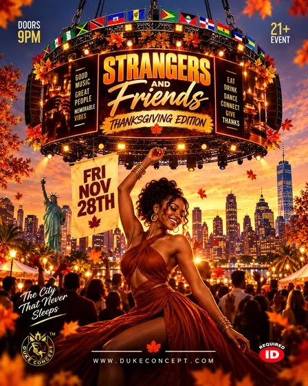 Strangers and Friends NYC (Thanksgiving Edition)