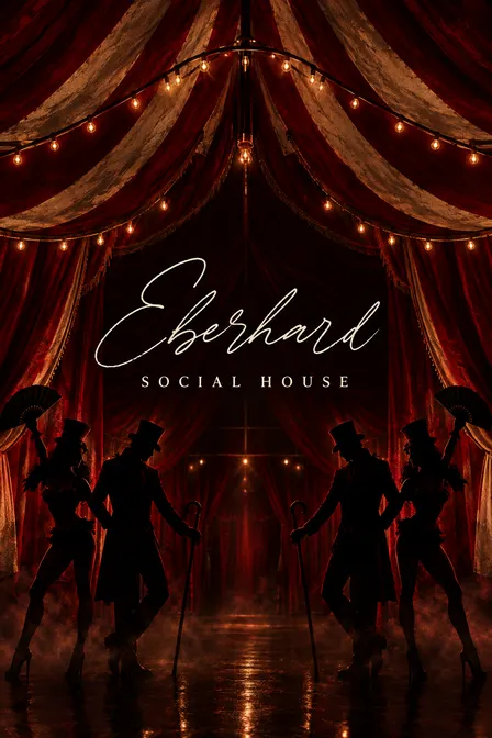 A Haunted Circus Affair with Eberhard Social House