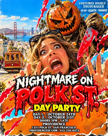 Nightmare on Polk St: Halloween Day Party (Day 1) | Providence SF