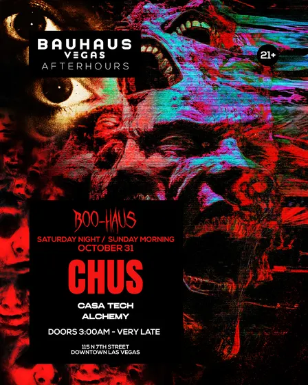 BOO-HAUS AFTERS: CHUS (SAT NIGHT/SUN MORNING)
