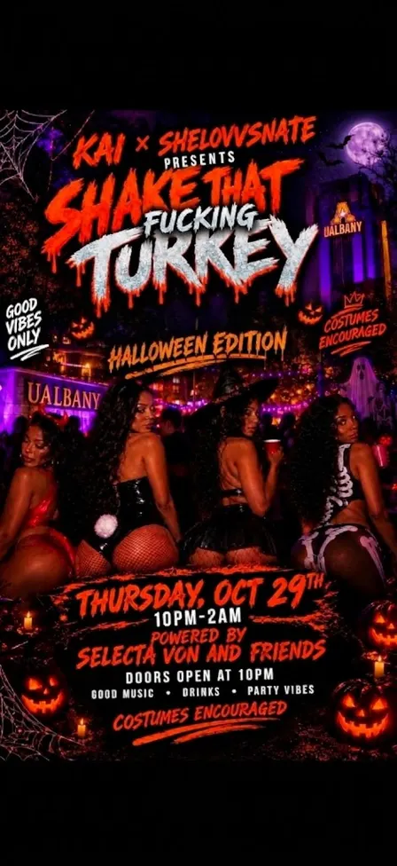 SHAKE THAY FUCKIN TURKEY “Halloween Edition🎃”
