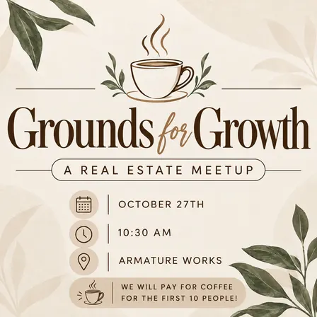 Grounds for Growth: A Real Estate Meetup