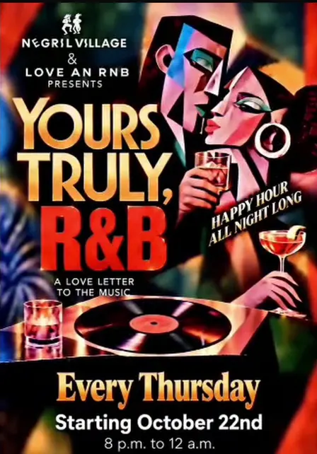 Yours Truly, R&B | Every Thursday at Negril Village