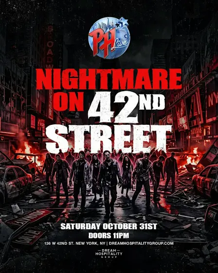 Halloween Nightmare on 42nd Street @ PH LIVE -Plant Hollywood NYC 10/31