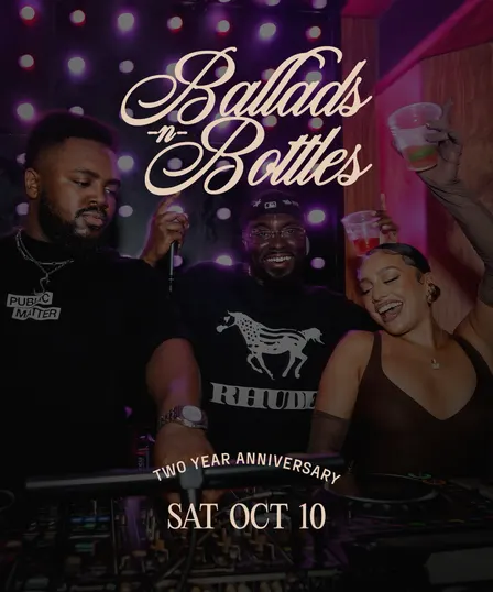 Ballads 'N Bottles: Two Year Anniversary