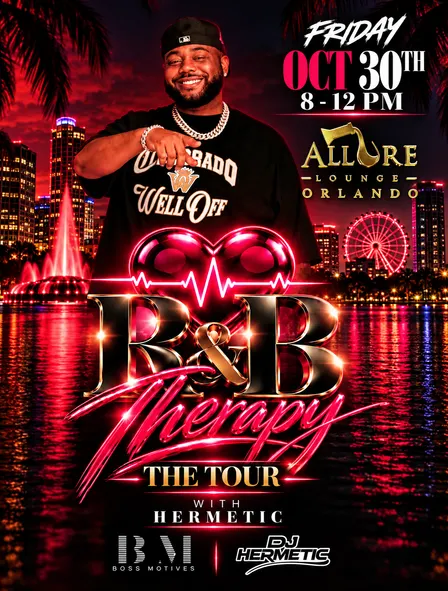 R&B THERAPY: THE TOUR — ORLANDO | DJ HERMETIC