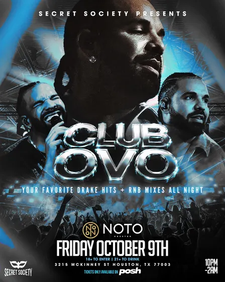 CLUB OVO - DRAKE NIGHT (HOUSTON, TEXAS)